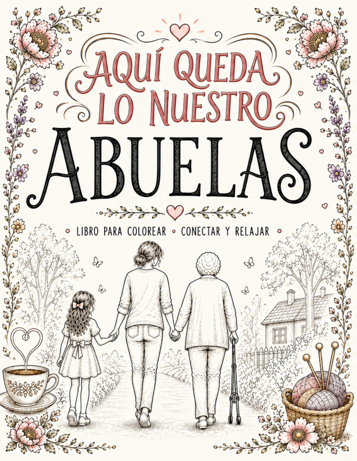 Aquí Queda Lo Nuestro: Abuelas