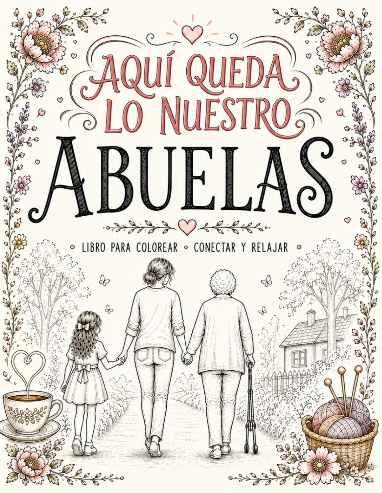 Aquí Queda Lo Nuestro: Abuelas